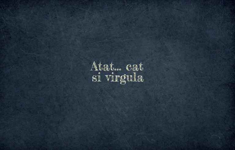 atat cat si virgula
