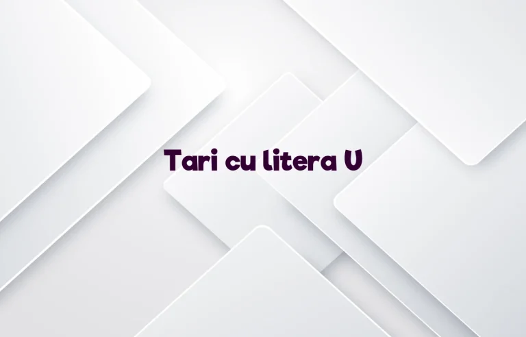 tari cu litera u
