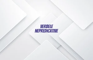 verbele nepredicative
