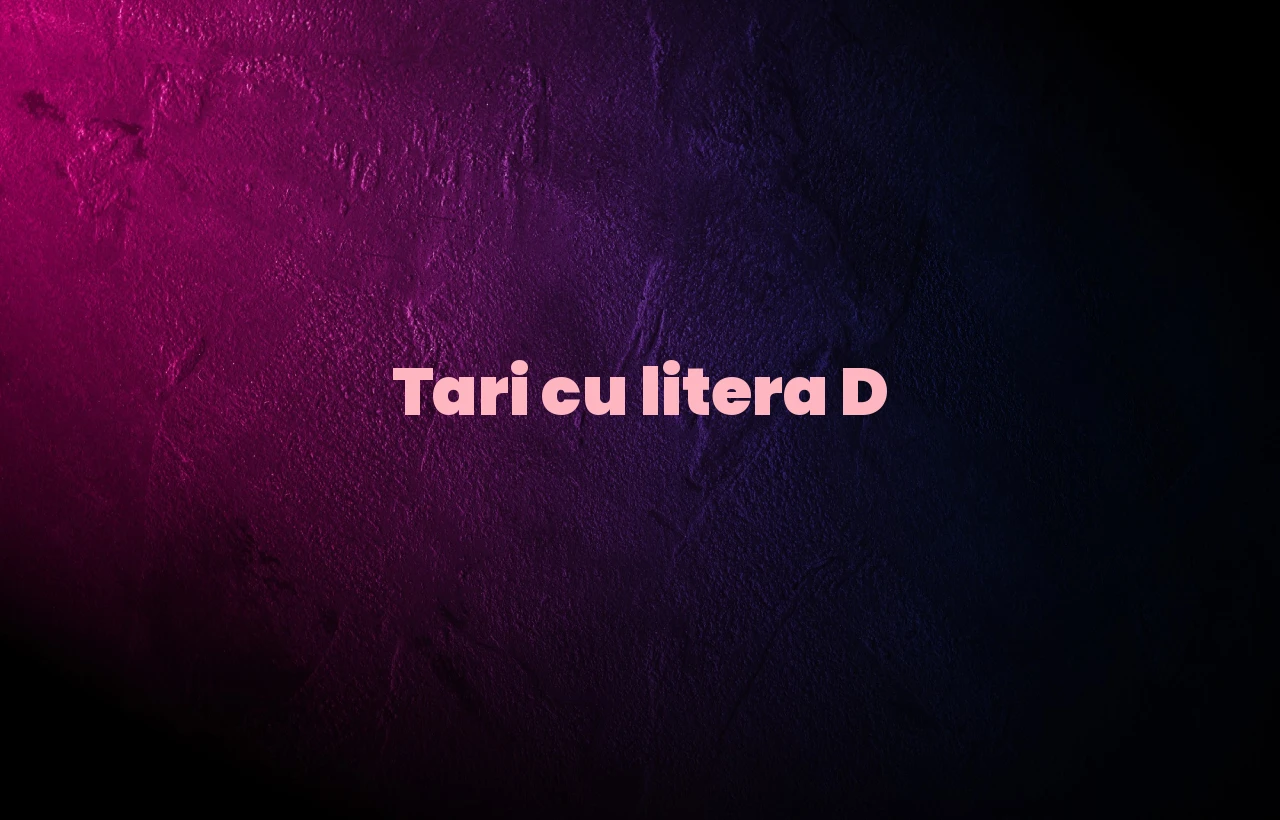 tari cu litera d