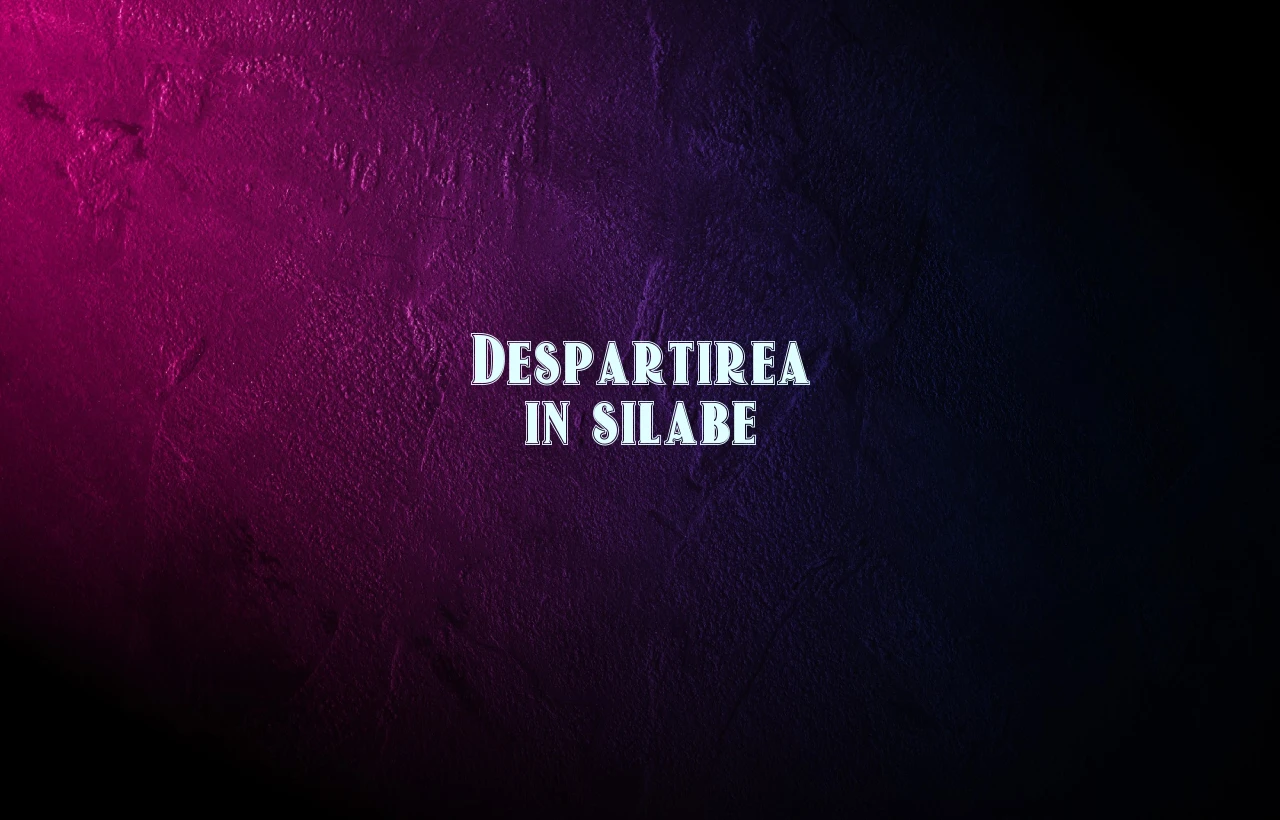 despartirea in silabe
