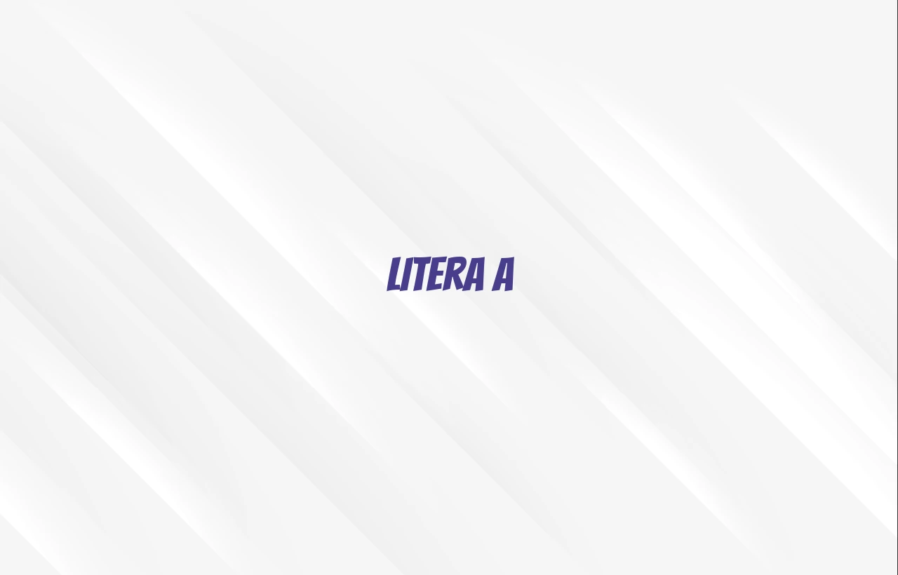 litera a