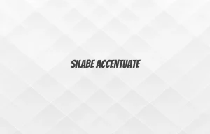 silabe accentuate